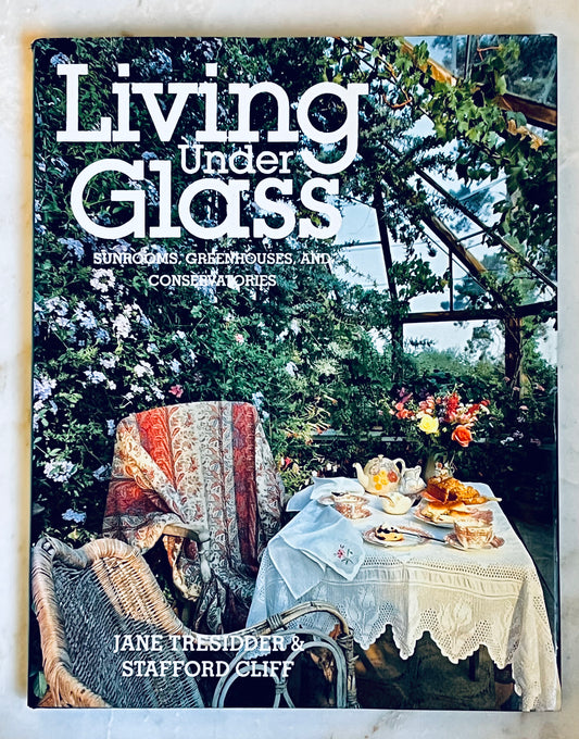 Living Under Glass