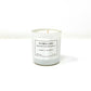 Thyme Heals...All Wounds. Soy Candle, Slow Burn Candle