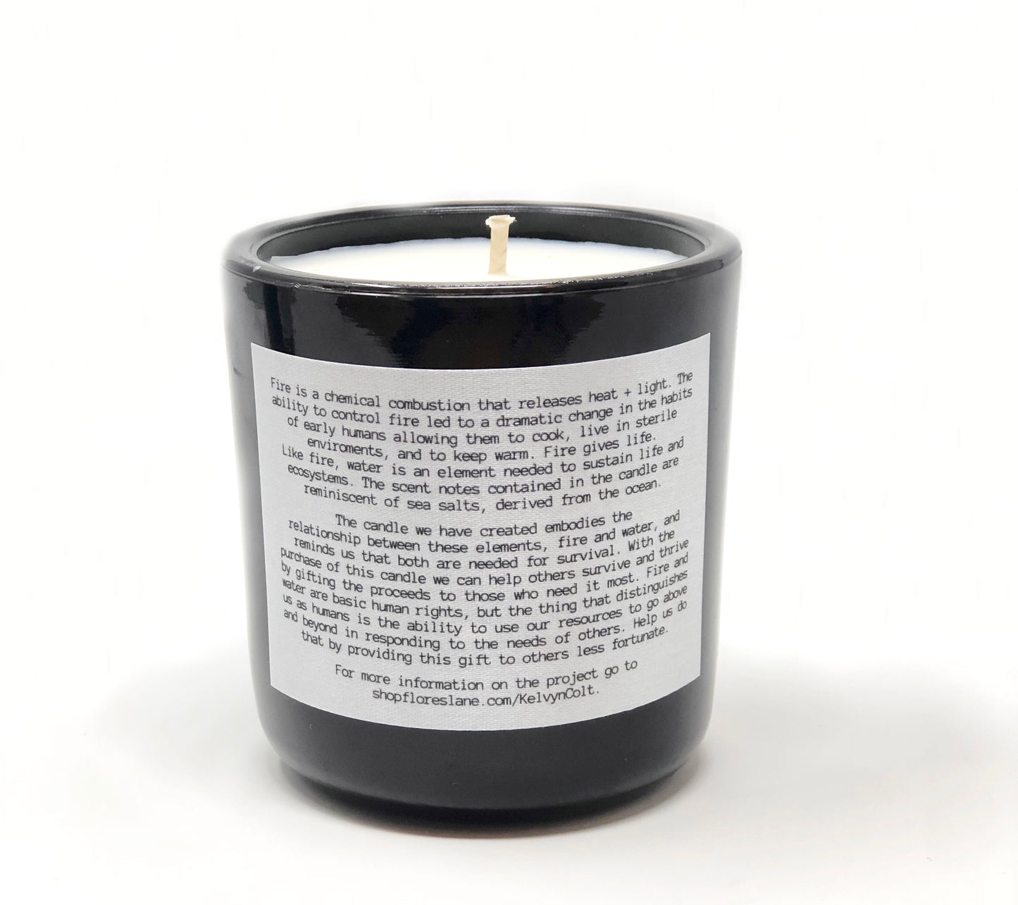 The back of the candle has an explanation as to how we came up with the concept using a candle for causes as well as the scent it contains.